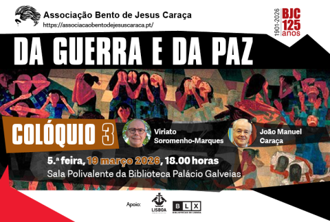 Colóquio 3 "DA GUERRA E DA PAZ"